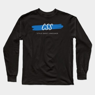 CSS Style Sheet Language Paint Smear Long Sleeve T-Shirt